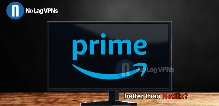 Amazon prime video better than netflix